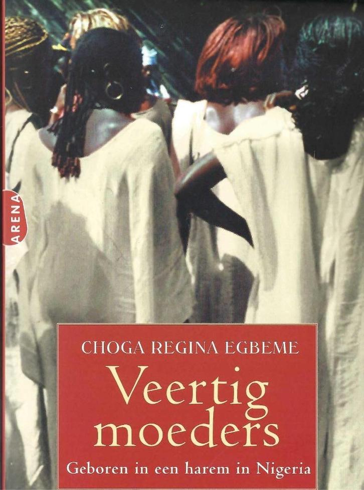 Veertig moeders door Choga Regina Egbeme, Boeken, Romans, Nieuw, Nederland, Ophalen of Verzenden