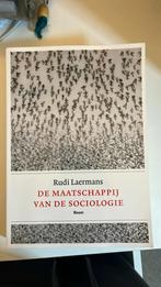 Rudi Laermans - De maatschappij van de sociologie, Boeken, Ophalen of Verzenden, Zo goed als nieuw, Rudi Laermans