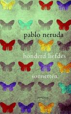 Honderd liefdes sonnetten / Pablo Neruda, Ophalen of Verzenden, Zo goed als nieuw