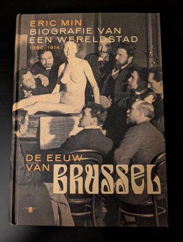 Eric Min - De eeuw van Brussel beschikbaar voor biedingen