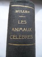 Les animaux célèbres, HETZEL, Enlèvement ou Envoi, Eugène Muller