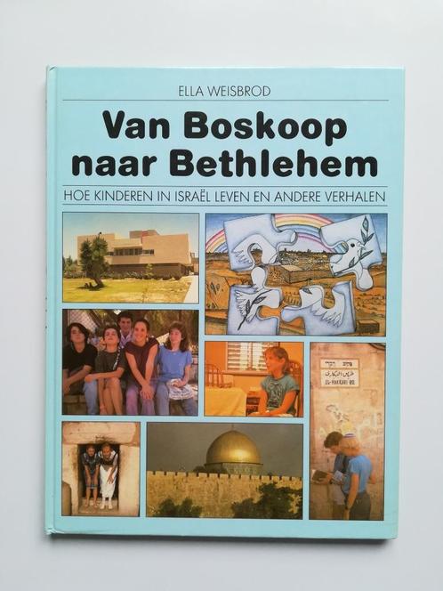 Van Boskoop naar Betlehem (Ella Weisbrod), Livres, Livres pour enfants | Jeunesse | 10 à 12 ans, Enlèvement ou Envoi