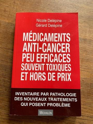 Médicaments anti-cancer peu efficaces souvent toxiques et ho