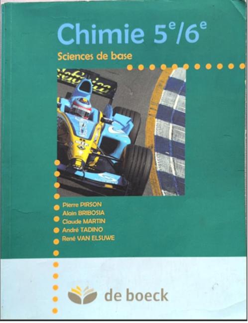 scheikunde 5/6 (De Boeck, ISBN 2804142922), Boeken, Schoolboeken, Zo goed als nieuw, Scheikunde, ASO, Ophalen