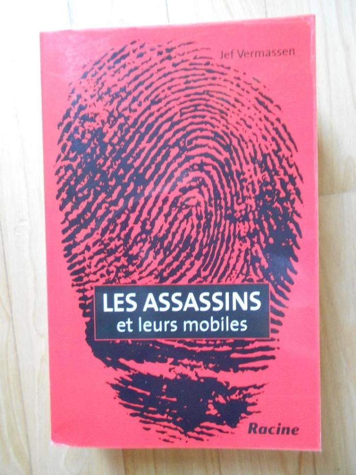 Les assassins et leurs mobiles de Jef Vermassen, Boeken, Overige Boeken, Zo goed als nieuw, Ophalen of Verzenden