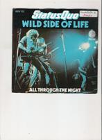 Status Quo - Wild Side of Life - All through the Night, Cd's en Dvd's, Gebruikt, 7 inch, Single, Ophalen of Verzenden