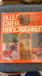 Alles over handwerken, Ophalen of Verzenden, Gelezen