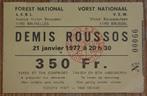 Demis Roussos billet ticket concert Forest 1977, Collections, Musique, Artistes & Célébrités, Autres types, Utilisé, Enlèvement ou Envoi