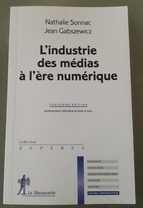 L'industrie des Médias à l'Ere numérique : N. Sonnac : POCHE, Boeken, Filosofie, Gelezen, Praktische filosofie, Ophalen of Verzenden