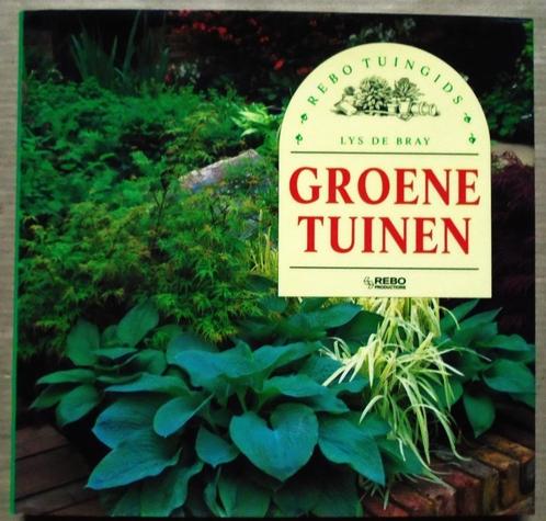 Groene tuinen - 1994 - Lys de Bray (1930), Boeken, Wonen en Tuinieren, Zo goed als nieuw, Tuinieren en Tuinplanten, Ophalen of Verzenden