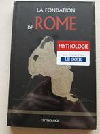 MYTHOLOGIE: LA FONDATION DE ROME/livre neuf emballé, Ophalen