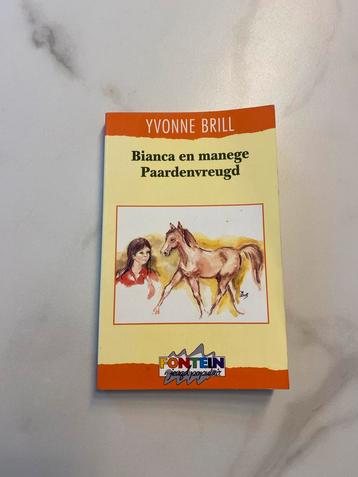 Yvonne Brill - Bianca en manege Paardenvreugd beschikbaar voor biedingen