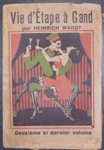 Vie d'Etape à Gand - H. Wandt - 1921, Ophalen of Verzenden, Gelezen