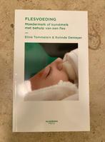 Flesvoeding Moedermelk of kunstmelk met behulp van een fles, Verzenden, Zo goed als nieuw, Eline Tommelein, Opvoeding tot 6 jaar