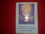Lichtboodschappen van de Verheven Meesters voor de Wereld, Livres, Ésotérisme & Spiritualité, Autres sujets/thèmes, Marie Paule Vincke
