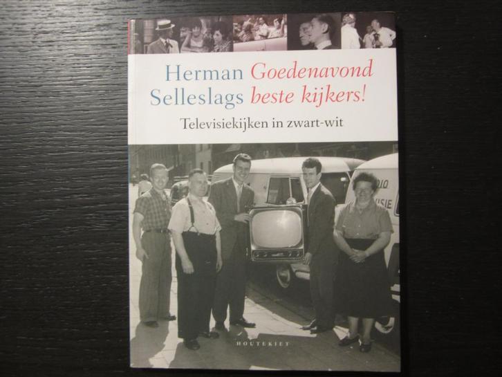 Herman Selleslags    -Goedenavond beste kijkers-, Boeken, Kunst en Cultuur | Fotografie en Design, Ophalen of Verzenden