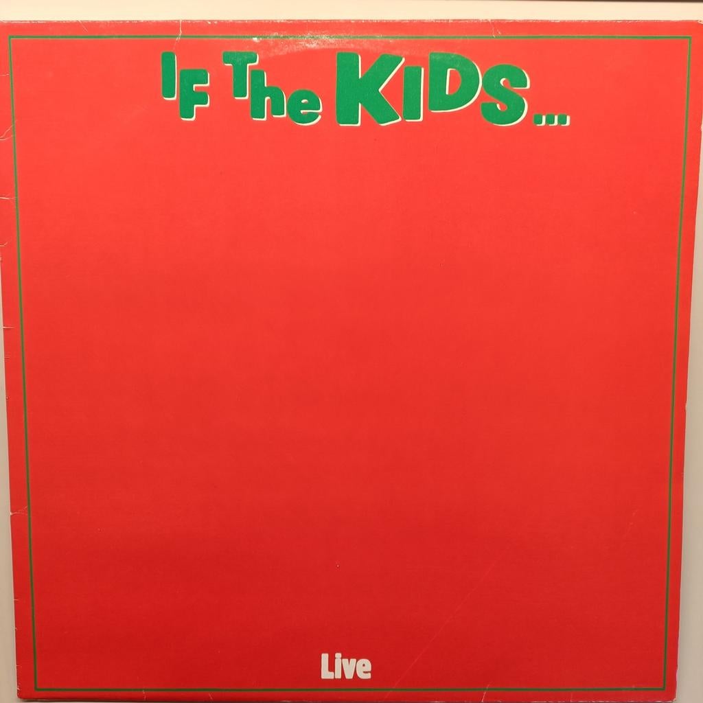 Lp The Kids - If The Kids...- Live, Ophalen