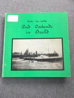 Oud Oostende in Beeld / André Van Caillie, Ophalen of Verzenden, Gelezen, André Van Caillie