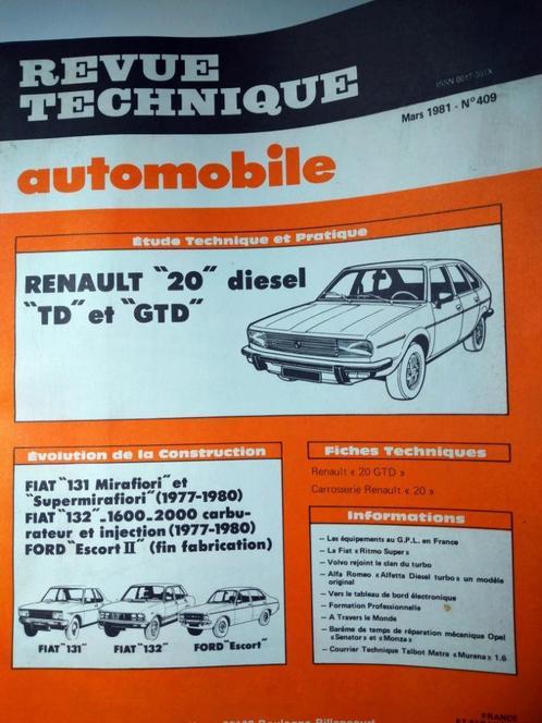 RTA - Renault 20 - Fiat 131 - 132 - Ford Escort -n 409, Autos : Divers, Modes d'emploi & Notices d'utilisation, Enlèvement ou Envoi