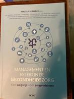 Handboek management en beleid in de gezondheidszorg, Boeken, Economie, Management en Marketing, Gelezen, Ophalen of Verzenden