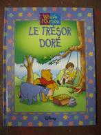 Winnie l'Ourson - Le trésor doré, Livres, Comme neuf, Garçon ou Fille, 4 ans, Contes (de fées)