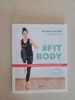 Delphine Steelandt - #Fitbody, Boeken, Mode, Ophalen of Verzenden, Zo goed als nieuw, Delphine Steelandt
