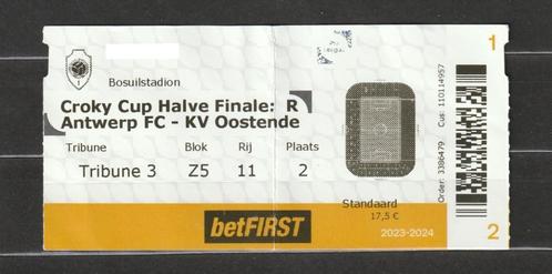 R Antwerp - KV Oostende, ticket Croky Cup 1/2 finale '23-'24, Verzamelen, Sportartikelen en Voetbal, Gebruikt, Overige typen, Ophalen of Verzenden