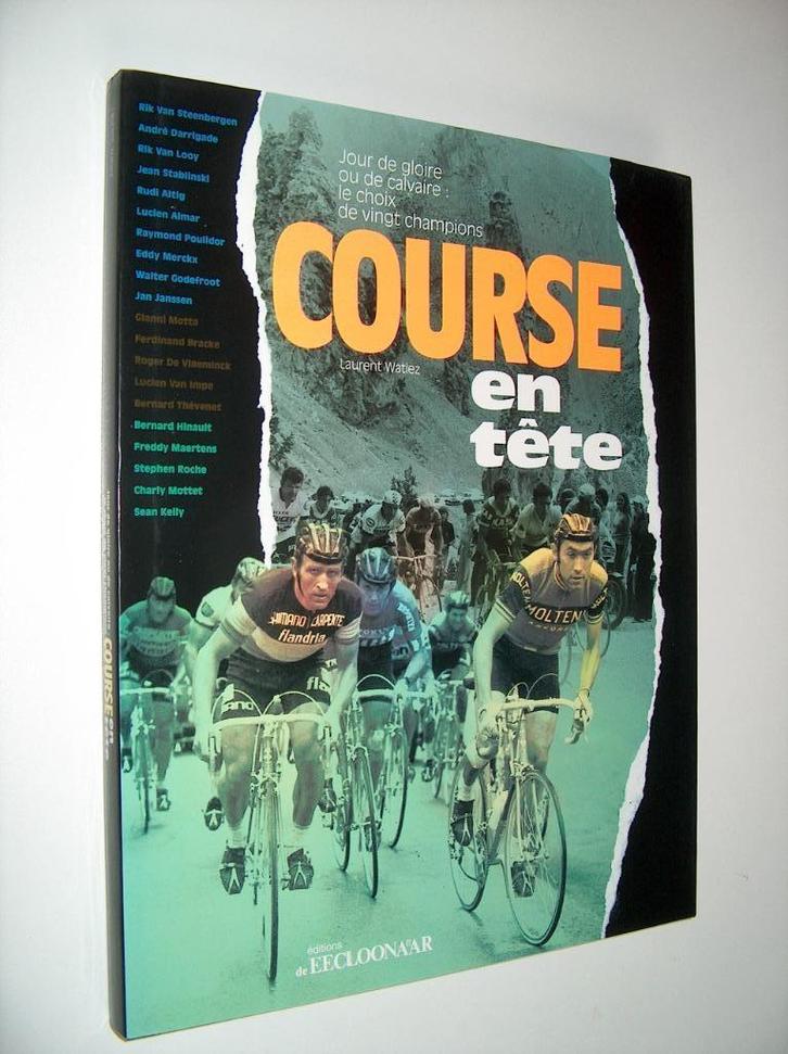Laurent Watiez - Course en tête, Boeken, Sportboeken, Zo goed als nieuw, Lopen en Fietsen, Ophalen of Verzenden