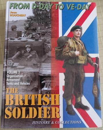 Boek WW2: The British Soldier Volume 2. Jean Bouchery beschikbaar voor biedingen
