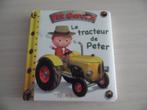 LE TRACTEUR DE PETER, Ophalen of Verzenden, Zo goed als nieuw, 6 tot 12 maanden