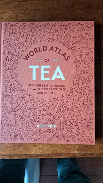 World atlas of Tea.