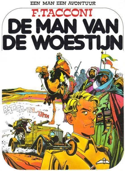 Strip " De man van de woestijn " H.C., Eén stripboek, Ophalen of Verzenden, Gelezen