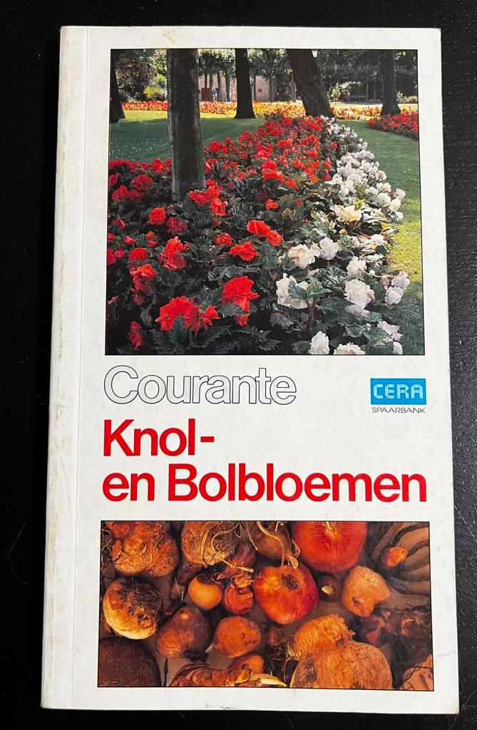 Tuinboek “Courante Knol- en Bolbloemen”, Livres, Nature, Utilisé, Fleurs, Plantes et Arbres, Enlèvement ou Envoi