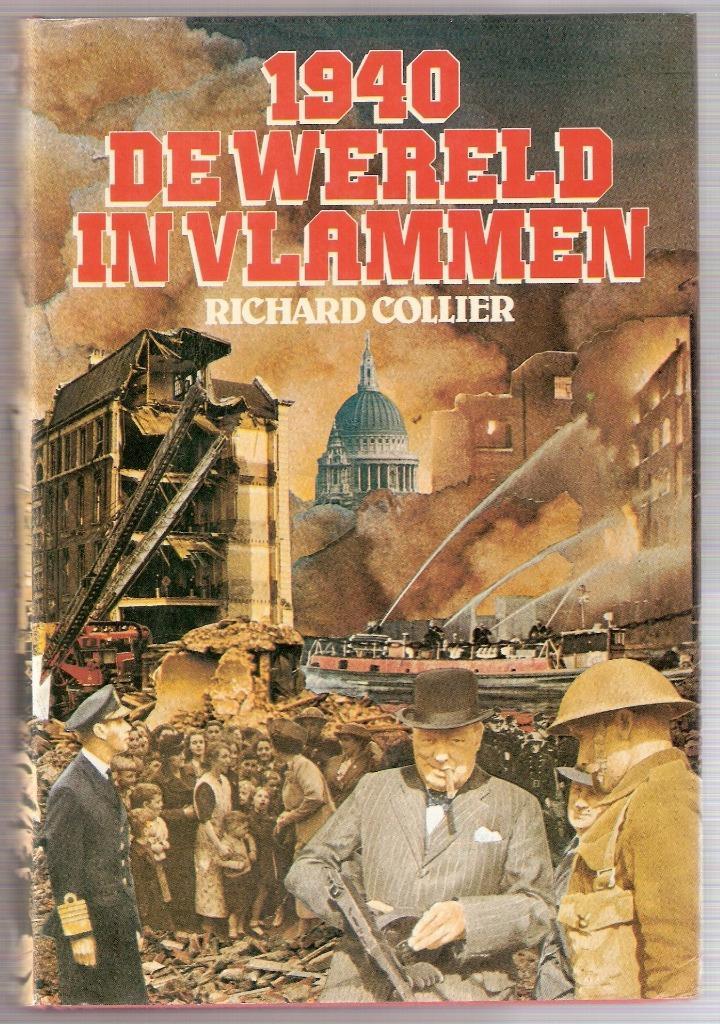 Richard Collier - 1940: De wereld in vlammen, Boeken, Oorlog en Militair, Gelezen, Tweede Wereldoorlog, Verzenden