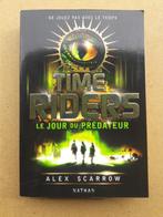 Time Riders - Tome 2 - Le jour du prédateur, Livres, Fantastique, Comme neuf, Enlèvement ou Envoi, Alex Scarrow