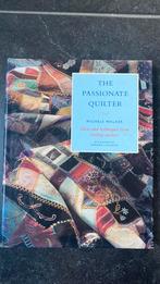 The passionate quilter, Ophalen of Verzenden, Zo goed als nieuw, Borduren en Naaien