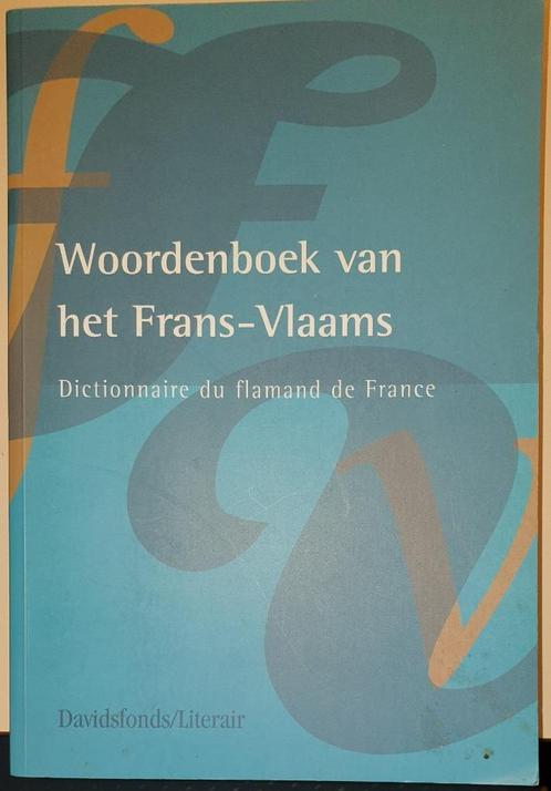 Woordenboek van het Frans-Vlaams. Dictionnaire du flamand de, Boeken, Woordenboeken, Gelezen, Nederlands, Overige uitgevers, Ophalen of Verzenden