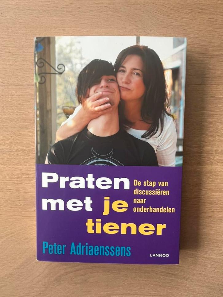 Peter Adriaenssens - Praten met je tiener, Livres, Grossesse & Éducation, Neuf, Enlèvement