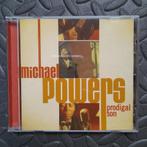 Michael Powers / Prodigal Son, CD & DVD, CD | Jazz & Blues, Blues, Enlèvement ou Envoi