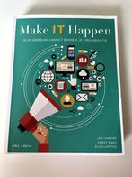 Make IT Happen, Boeken, Ophalen of Verzenden, Zo goed als nieuw, Hoger Onderwijs, Len Lemeire; Greet Maes; Els Clarysse