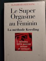 Le super orgasme au féminin - Barbara Keesling, Overige wetenschappen, Ophalen of Verzenden, Gelezen, Barbara Keesling