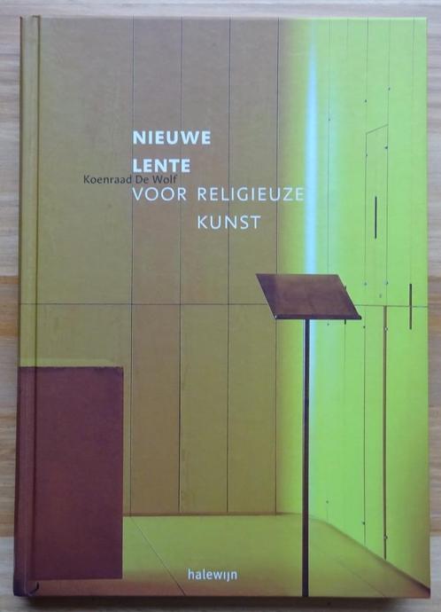 Nieuwe Lente voor Religieuze Kunst - door Koenraad De Wolf,, Boeken, Kunst en Cultuur | Beeldend, Nieuw, Beeldhouwkunst, Ophalen of Verzenden
