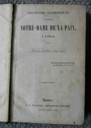 Souvenirs collège Notre-Dame de la Paix à Namur  1841 - 1842 beschikbaar voor biedingen