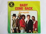 The equals : Baby come back, Cd's en Dvd's, Vinyl Singles, 7 inch, Single, Ophalen of Verzenden, Zo goed als nieuw