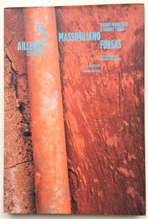 Pailleurs et Pailleurs. Massimiliano Fuksas. Vingt-cinq anné, Livres, Art & Culture | Architecture, Comme neuf, Architectes, Enlèvement ou Envoi