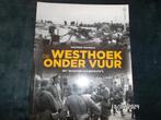 WO2-Boek- "De Westhoek onder vuur", Utilisé, Enlèvement ou Envoi