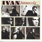 28. Disque vinyle 45 tours de Ivan : Fotonovela, CD & DVD, Vinyles Singles, Comme neuf, Enlèvement ou Envoi