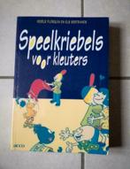 Speelkriebels, Gelezen, Ophalen