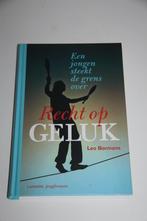 Recht op geluk * leo bormans * +10 jaar, Ophalen of Verzenden, Gelezen, Fictie