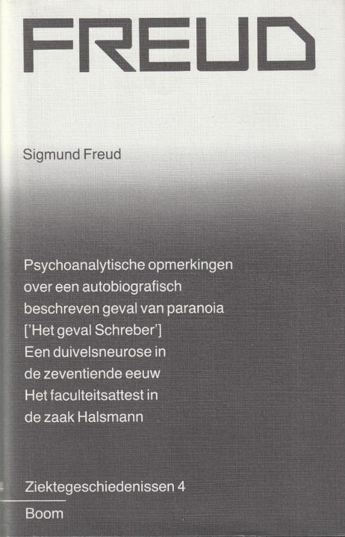 Psychoanalytische opmerkingen over een autobiografisch besch, Livres, Psychologie, Comme neuf, Psychologie clinique, Enlèvement ou Envoi